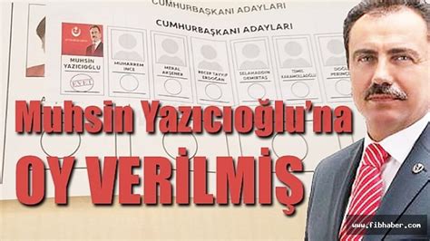 muhsin yazıcıoğlu oy oranı